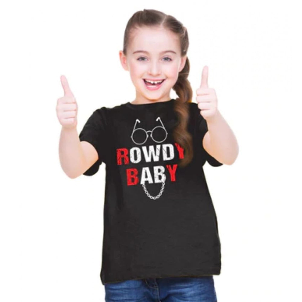 Generic Girls Cotton Rowdy Baby Half Sleeve TShirt (Black)